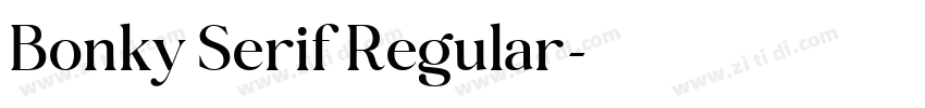 Bonky Serif Regular字体转换 Bonky Serif Regular字体转换